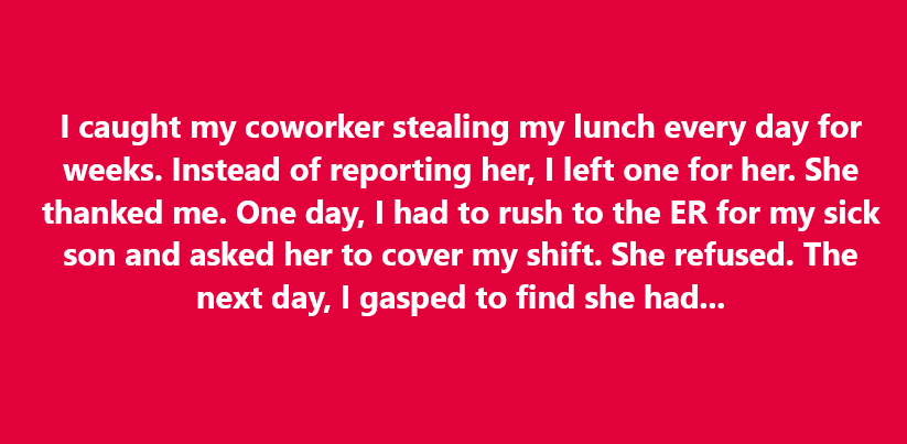 I Discovered My Coworker Was Taking My Lunch — What Happened Next Changed Our Relationship Forever