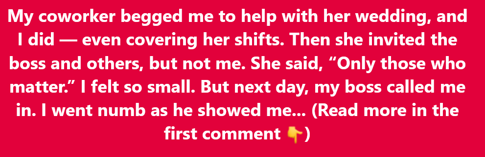 I Helped My Coworker Plan Her Wedding—Then She Left Me Off the Guest List and the Truth Came Out